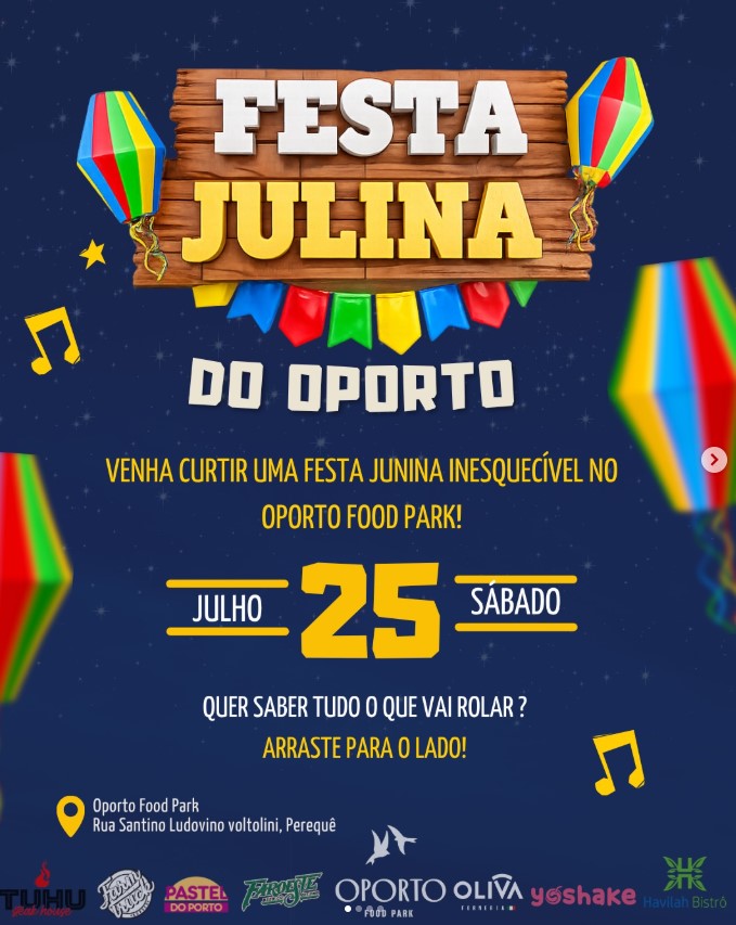 Evento: Festa Julina do Oporto